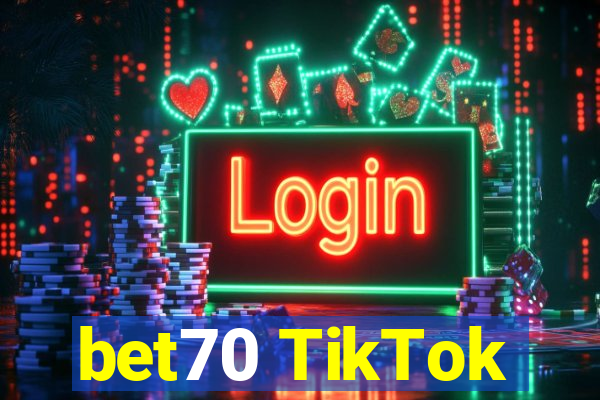 bet70 TikTok